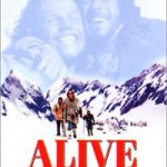 【Vol.30】生きてこそ（原題:ＡＬＩＶＥ）